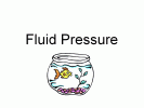 Fluid Pressure PowerPoint